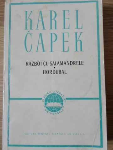 RAZBOI CU SALAMANDRELE. HORDUBAL-KAREL CAPEK