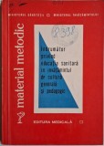 Indrumator privind educatia sanitara in invatamantul de cultura generala si pedagogic