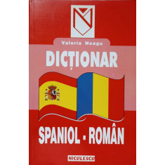 DICTIONAR SPANIOL-ROMAN-VALERIA NEAGU