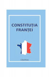 Constituția Franței - Paperback brosat - *** - Erc Press