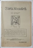 TARA NOASTRA - REVISTA , ANUL XVII , NR. 1 , 19 FEBRUARIE , 1938