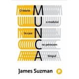 Munca - James Suzman