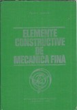 Cumpara ieftin Elemente Constructive Mecanica Fina - Traian Demian, Editura Didactica si Pedagogica, 1980, 716 pagini