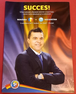 Program meci fotbal ROMANIA - KAZAHSTAN (05.10.2017) foto