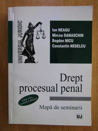 Ion Neagu, Mircea Damaschin - Dreptul procesual penal. Mapa de seminarii