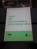 CAIET DE DOCUMENTARE CINEMATOGRAFICA NR.4/1968