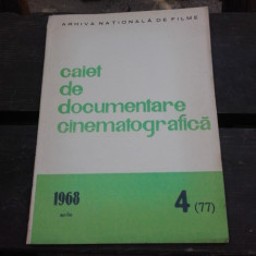 CAIET DE DOCUMENTARE CINEMATOGRAFICA NR.4/1968