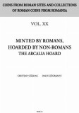 Minted by romans, hoarded by non-romans