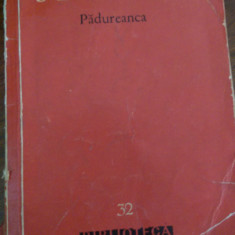 Padureanca Ioan Slavici 1960