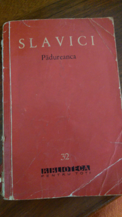 Padureanca Ioan Slavici 1960