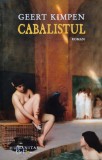 Cabalistul - Geert Kimpen , D640, Humanitas Fiction