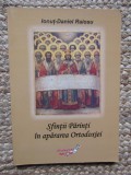 Sfintii Parinti in apararea Ortodoxiei Ionut-Daniel Raiosu