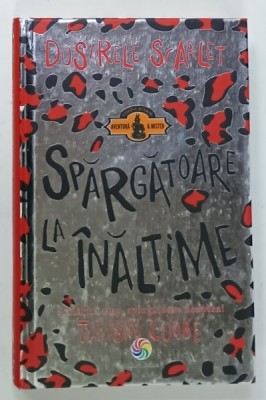 DOSARELE SCARLET , SPARGATOARE LA INALTIME de TAMSIN COOKE , SCOLARITA ZIUA , SPARGATOARE NOAPTEA ! , 2016 foto