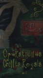 Carl Hiaasen - Operatiunea Chinta Royala