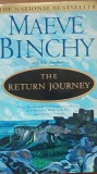 The return journey - Maeve Binchy - LIMBA engleza* beletristica