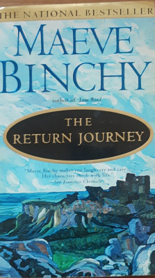 The return journey - Maeve Binchy - LIMBA engleza* beletristica foto