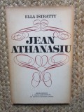 Jean Athanasiu de Ella Istratty, Editura Muzicala 1956, Biografii