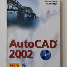 David Harrington, Bill Burchard, David Pitzer - AutoCad 2002 (Vezi Descrierea)