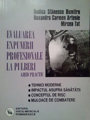 Rodica Stanescu Dumitru - Evaluarea expunerii profesionale la pulberi (2002) foto