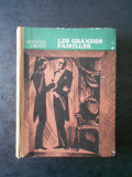 MAURICE DRUON - LES GRANDES FAMILLES (ed. cartonata, limba franceza)