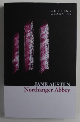 NORTHANGER ABBEY by JANE AUSTEN , 2012 foto