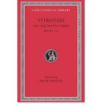 On Architecture Vol.1 - Books 1-5 | Vitruvius