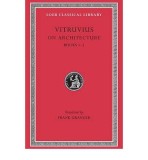 On Architecture Vol.1 - Books 1-5 | Vitruvius