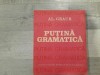 Putina gramatica de Al.Graur