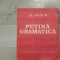 Putina gramatica de Al.Graur