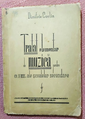 Tratat elementar de muzica. Instit. Geografic Militar, 1946 - Dimitrie Cuclin foto