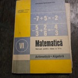Matematica, manual pentru clasa a VI-a, aritmetica, algebra - Constantin P. Popovici