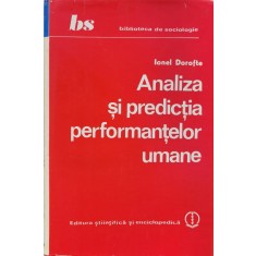Analiza Si Predictia Performantelor Umane - Ionel Dorofte , F287