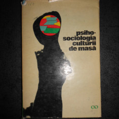 TRAIAN HERSENI - PSIHO-SOCIOLOGIA CULTURII DE MASA (1968, editie cartonata)