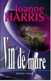 Vin de mure | Joanne Harris