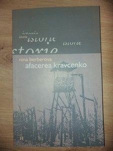 Afacerea Kravcenko- Nina Berberova foto
