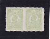 ROMANIA 1919/1922 REGELE FERDINAND PERECHE EROARE NEDANTELAT VERTIC 10 BANI MNH