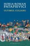 Ultimul Culianu - Humanitas