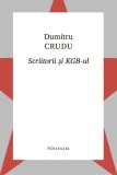 Cumpara ieftin Scriitorii și KGB-ul, Cartier