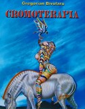 Cromoterapia - 2001 - Gregorian Bivolaru (C454)