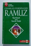 C. F. Ramuz - Farinet sau banii falși (trad. Barbu Cioculescu)