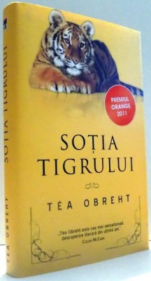 SOTIA TIGRULUI de TEA OBREHT , 2013 foto