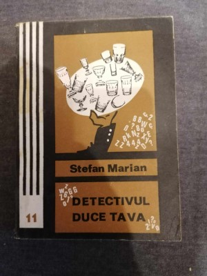 DETECTIVUL DUCE TAVA - STEFAN MARIAN foto