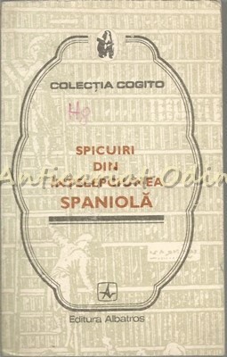 Spicuiri Din Intelepciunea Spaniola - Colectia: Cogito foto