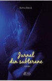 Jurnal din subterane - Dafina Barca