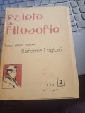 revista &bdquo;Caiete de filosofie&rdquo; nr. 2/1942. Mircea Florian - Reforma logicei