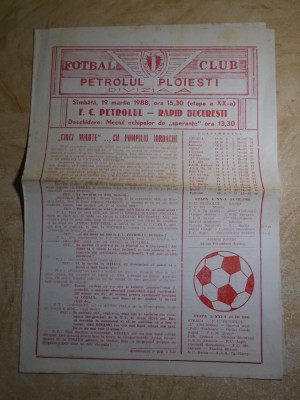 PROGRAM FOTBAL : F.C. PETROLUL PLOIESTI - RAPID BUCURESTI , 19 MARTIE 1988 foto