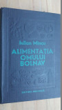 Alimentatia omului bolnav- Iulian Mincu