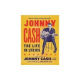 Johnny Cash: The Life in Lyrics