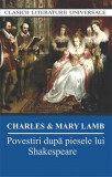 Povestiri dupa piesele lui Shakespeare &ndash; Charles &amp; Mary Lamb