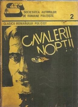 Cavalerii noptii foto